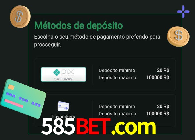 O cassino 585bet.com oferece uma grande variedade de métodos de pagamento